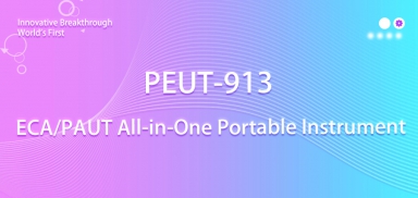 EDDYSUN Pioneers ECA/PAUT All-in-One Portable Instrument, Ushering in a New Era for Smart Industrial Safety Inspection.